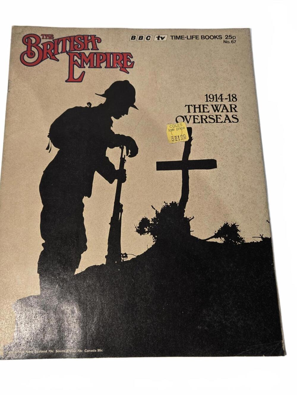 The British Empire magazine #67 of 98/ BBC TV + Time-Life Books / Vintage 1972-3